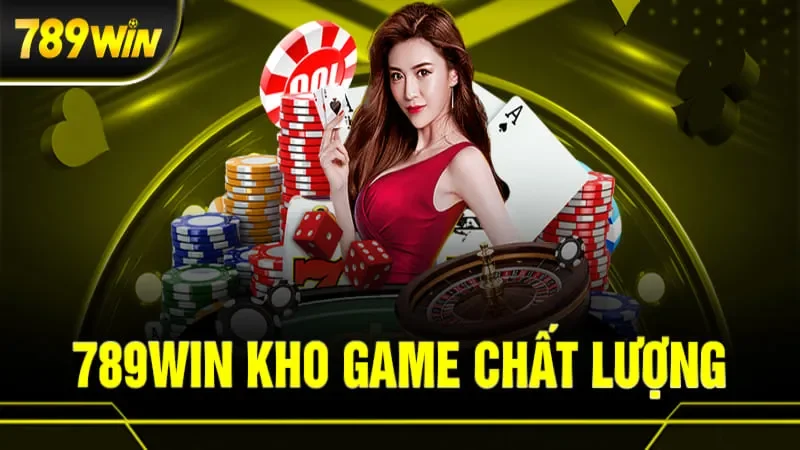 Trải nghiệm hàng trăm trò chơi hấp dẫn tại 789WIN